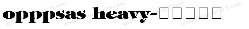 opppsas heavy字体转换